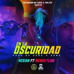 Yexian Ft. Ñengo Flow - En La Oscuridad MP3